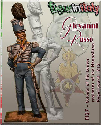 Colonel Giovanni Russo of the Neapolitan Royal Guard Lancer 1815