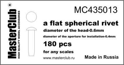 Flat Spherical rivet,  head 0.6mm  aperture 0.4mm 180 pcs.